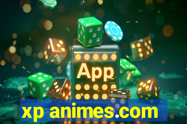 xp animes.com